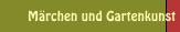 Märchen und Gartenkunst